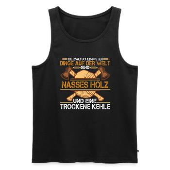 Lustiger Holzfäller Förster Forstwirt Spruch - Männer Premium Bio Tank Top - Schwarz - Vorne - Michal (187cm)