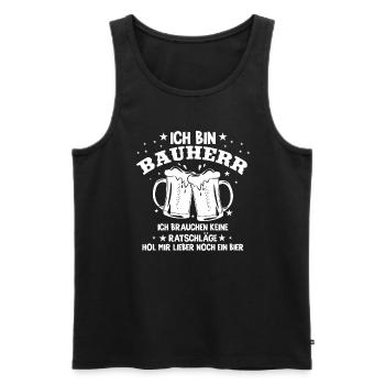 Ich Bin Bauherr Lustiger Hausbau Richtfest Spruch - Männer Premium Bio Tank Top - Schwarz - Vorne - Michal (187cm)