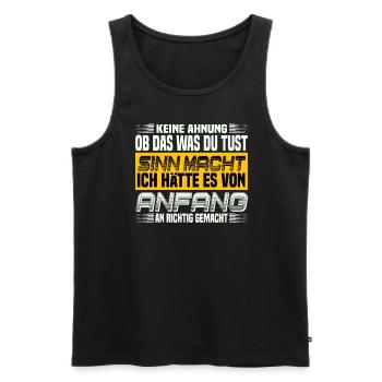 Sarkastische Sprüche Für Die Arbeit Kollegen - Männer Premium Bio Tank Top - Schwarz - Vorne - Michal (187cm)