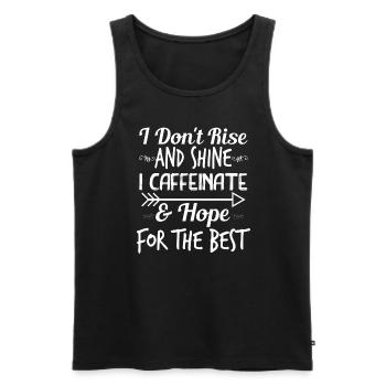 I don't get up and I glow caffeinated - Men's Premium Organic Tank Top - black - Front - AI Model Male 178 light (178cm)
