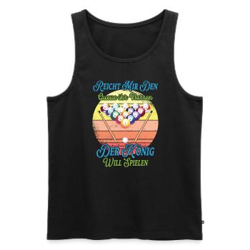 Reicht Mir Den Queue Ihr Narren Billard Pool - Männer Premium Bio Tank Top - Schwarz - Vorne - AI Model Male 178 light (178cm)