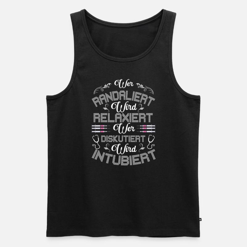 Lustiger Krankenschwester Spruch Wer Randaliert - Männer Premium Bio Tank Top - Schwarz