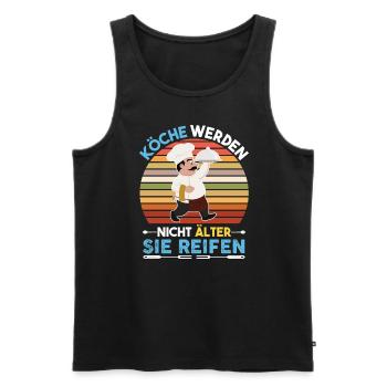 Köche Werden Nicht Älter Sie Reifen Koch Spruch - Männer Premium Bio Tank Top - Schwarz - Vorne - Michal (187cm)