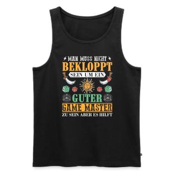 Mann Muss Nicht Bekloppt Sein Game Master Pen And - Männer Premium Bio Tank Top - Schwarz - Vorne - Michal (187cm)