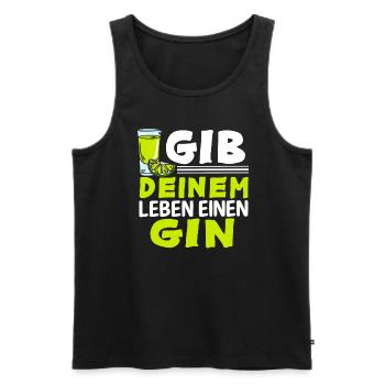 Gin And Tonic Sprüche Geschenk Gib Deinem Leben - Männer Premium Bio Tank Top - Schwarz - Vorne - Michal (187cm)