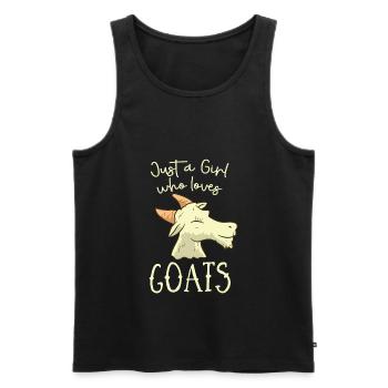 Just A Girl Who Loves Goats Ziegen Mädchen - Männer Premium Bio Tank Top - Schwarz - Vorne - Michal (187cm)