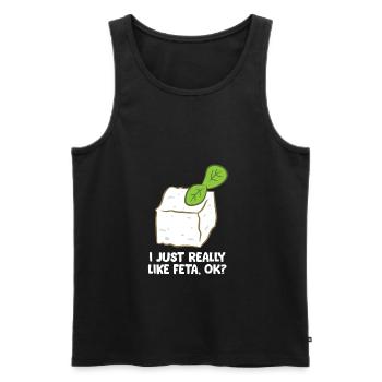 Funny Feta Cheese Gift I Just Really Like Feta Ok? - Men's Premium Organic Tank Top - black - Front - Michal (187cm)