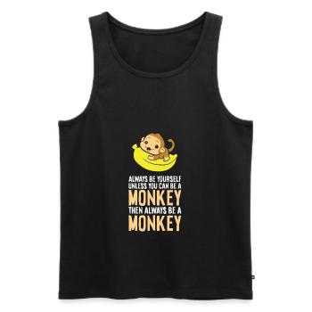 Sei immer du selbst, außer du kannst ein Affe sein - Männer Premium Bio Tank Top - Schwarz - Vorne - Michal (187cm)