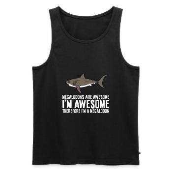 Megalodons Are Awesome I'm Awesome Therefore I'm - Men's Premium Organic Tank Top - black - Front - Michal (187cm)
