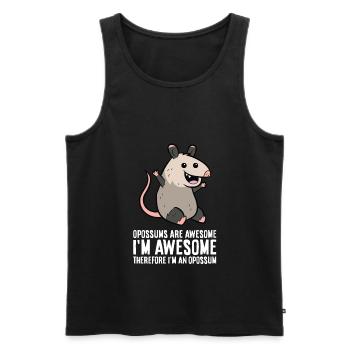 Opossums Are Awesome I'm Awesome Therefore I'm An - Men's Premium Organic Tank Top - black - Front - Michal (187cm)