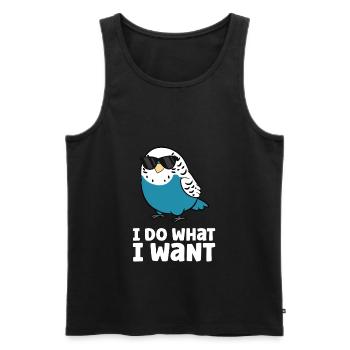 I Do What I Want Parakeet Budgie Bird Budgerigar - Men's Premium Organic Tank Top - black - Front - Michal (187cm)