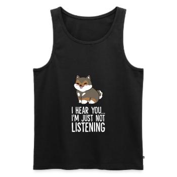 Shikoku Dog I Hear You I'm Just Not Listening - Men's Premium Organic Tank Top - black - Front - Michal (187cm)