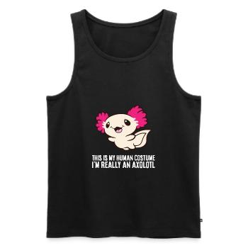 This Is My Human Costume I'm Really An Axolotl - Männer Premium Bio Tank Top - Schwarz - Vorne - Michal (187cm)