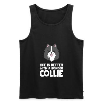 Life Is Better With A Border Collie Dog - Männer Premium Bio Tank Top - Schwarz - Vorne - Michal (187cm)
