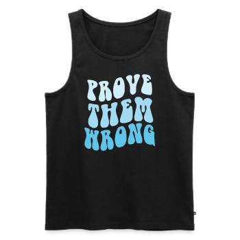 Stiller Sieg - Prove Them Wrong - Männer Premium Bio Tank Top - Schwarz - Vorne - Michal (187cm)