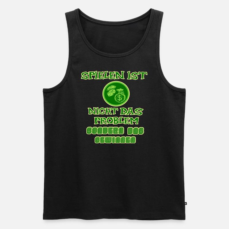 Spielen ist nicht das Problem sondern das Gewinnen - Männer Premium Bio Tank Top - Schwarz