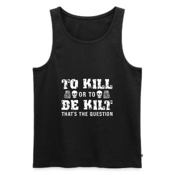 Schottischer Kilt Tracht Spruch - Schottenrock - Männer Premium Bio Tank Top - Schwarz - Vorne - Michal (187cm)