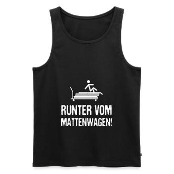 Einschulung Runter Vom Mattenwagen Sportunterricht - Männer Premium Bio Tank Top - Schwarz - Vorne - Michal (187cm)