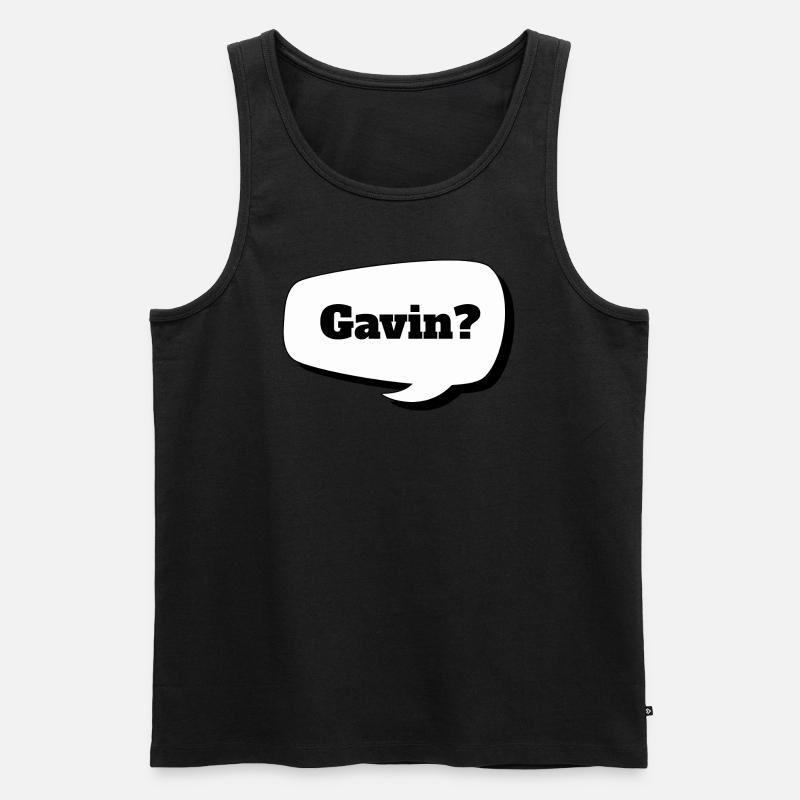 Gavin? - Männer Premium Bio Tank Top - Schwarz