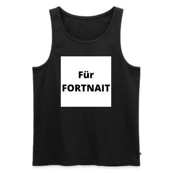 "Für FORTNAIT" Design in schwarzer Schrift - Männer Premium Bio Tank Top - Schwarz - Vorne - Michal (187cm)