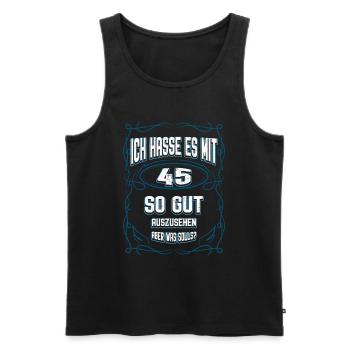 Ich hasse es mit 45 so gut auszusehen - Männer Premium Bio Tank Top - Schwarz - Vorne - Michal (187cm)