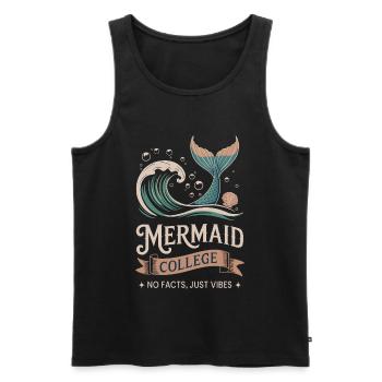 Mermaid College - No facts just vibes - Men's Premium Organic Tank Top - black - Front - AI Model Male 178 light (178cm)