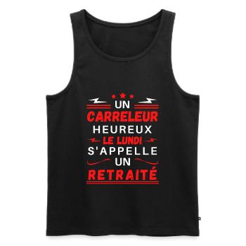 un carreleur heureux le lundi s'appelle retraité - Débardeur bio Premium Homme - noir - Devant - Michal (187cm)