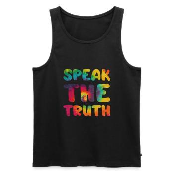 Hippie Spruch Speak the truth - Männer Premium Bio Tank Top - Schwarz - Vorne - Michal (187cm)