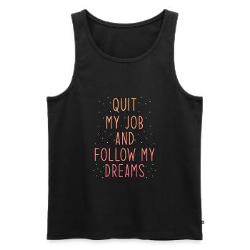 Job Kündigung Spruch Traum Folgen - Männer Premium Bio Tank Top - Schwarz - Vorne - Michal (187cm)