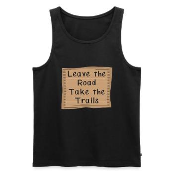 Wandern Leave the Road take the Trails - Männer Premium Bio Tank Top - Schwarz - Vorne - Michal (187cm)