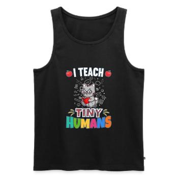 I Teach Tiny Humans Elementary School Teacher - Männer Premium Bio Tank Top - Schwarz - Vorne - Michal (187cm)