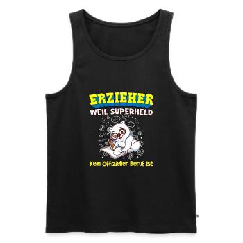 Erzieher Weil Superheld Kein Offizieller Beruf Ist - Männer Premium Bio Tank Top - Schwarz - Vorne - Michal (187cm)