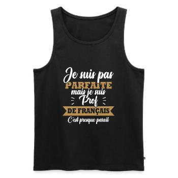 Pas parfaite mais je suis prof de français - Débardeur bio Premium Homme - noir - Devant - AI Model Male 178 light (178cm)