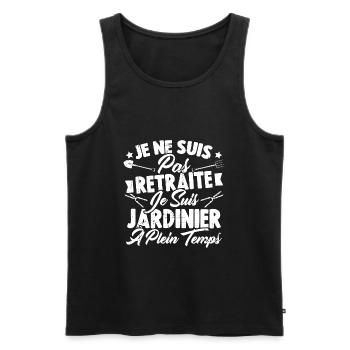 Je Ne Suis Pas Retraité Je Suis Jardinier - Débardeur bio Premium Homme - noir - Devant - Michal (187cm)