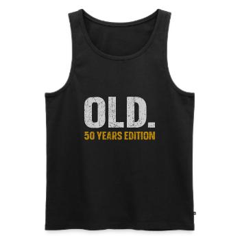 Old 50 Years Edition 50th Birthday Gift Idea - Men's Premium Organic Tank Top - black - Front - AI Model Male 178 light (178cm)