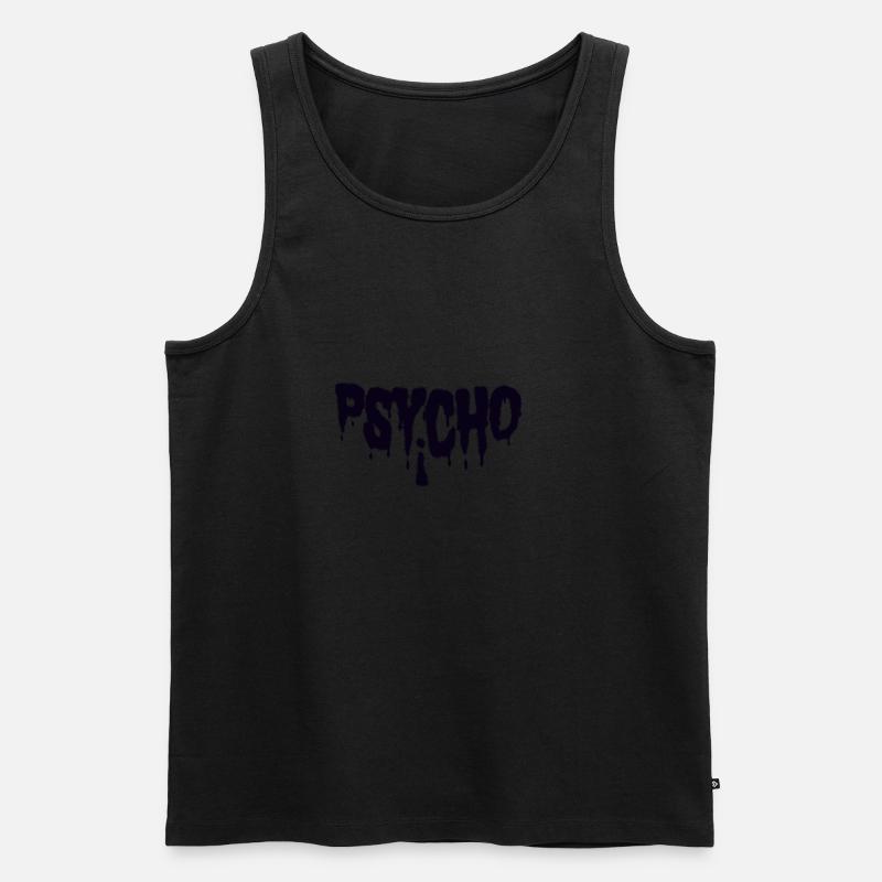 psycho - Männer Premium Bio Tank Top - Schwarz