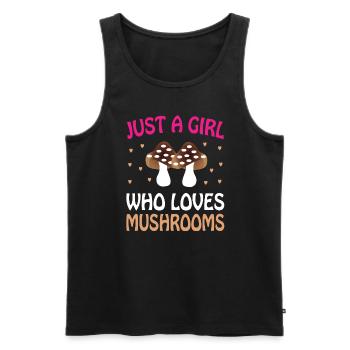 JUST A GIRL WHO LOVES MUSHROOMS - Männer Premium Bio Tank Top - Schwarz - Vorne - Michal (187cm)
