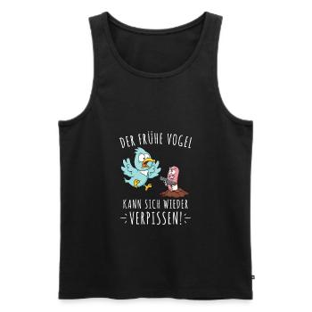 Der Frühe Vogel Kann Sich Wieder Verpissen Wurm - Männer Premium Bio Tank Top - Schwarz - Vorne - AI Model Male 178 light (178cm)