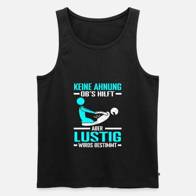 Physiotherapeut Geschenke Physio Sprüche - Männer Premium Bio Tank Top - Schwarz