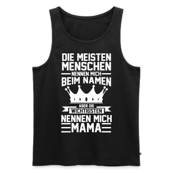 Mutter Mama Muttertag Geschenk - Männer Premium Bio Tank Top - Schwarz - Vorne - Michal (187cm)