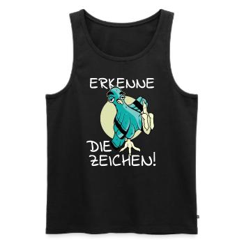 Vogel Vogelfutter Erkenne die Zeichen Spruch cool - Männer Premium Bio Tank Top - Schwarz - Vorne - Michal (187cm)