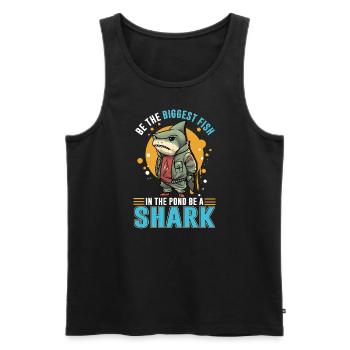 Biggest Fish in the Pond - Be a Shark - Men's Premium Organic Tank Top - black - Front - AI Model Male 178 light (178cm)