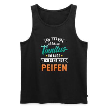 Ich Glaube Ich Habe ein Tinnitus Im Auge - Männer Premium Bio Tank Top - Schwarz - Vorne - AI Model Male 178 light (178cm)