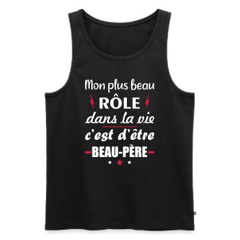 Mon plus beau rôle beau père, cadeau beau papa - Débardeur bio Premium Homme - noir - Devant - Michal (187cm)