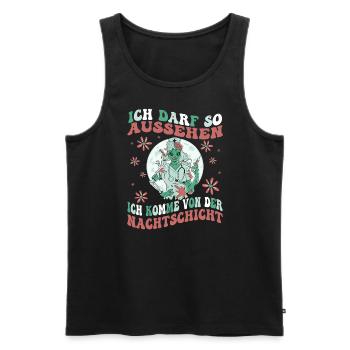 Ich Darf So Aussehen Ich Hatte Nachtdienst - Männer Premium Bio Tank Top - Schwarz - Vorne - Michal (187cm)