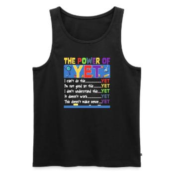 The Power Of Yet Elementary School Motivational - Men's Premium Organic Tank Top - black - Front - AI Model Male 178 light (178cm)