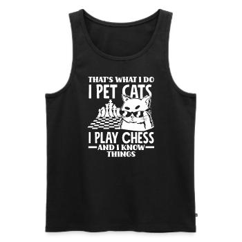 Thats What I Do Pet Cats Play Chess and Know - Men's Premium Organic Tank Top - black - Front - Michal (187cm)