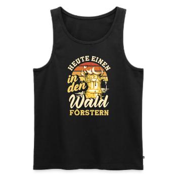 Heute einen in den Wald Förstern Biertrinker & - Männer Premium Bio Tank Top - Schwarz - Vorne - Michal (187cm)