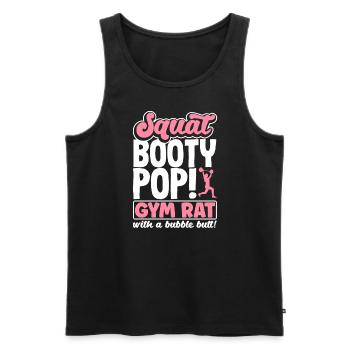 Squat, Booty, Pop! Gym rat with a Bubble Butt - Männer Premium Bio Tank Top - Schwarz - Vorne - Michal (187cm)