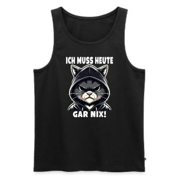 I don't have to do anything today! Sarcastic - Men's Premium Organic Tank Top - black - Front - AI Model Male 178 light (178cm)